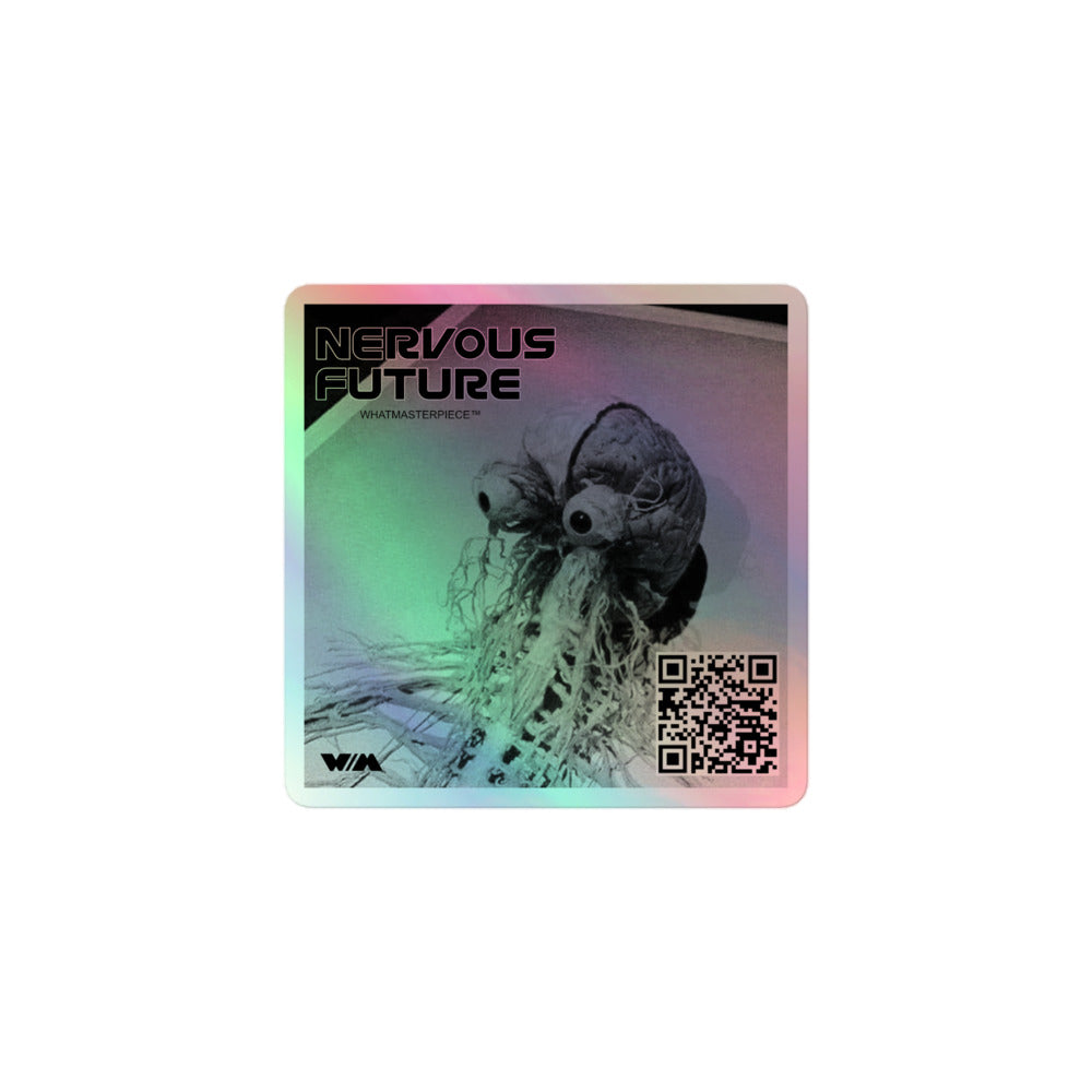 NERVOUS FUTURE HOLOGRAPHIC STICKER